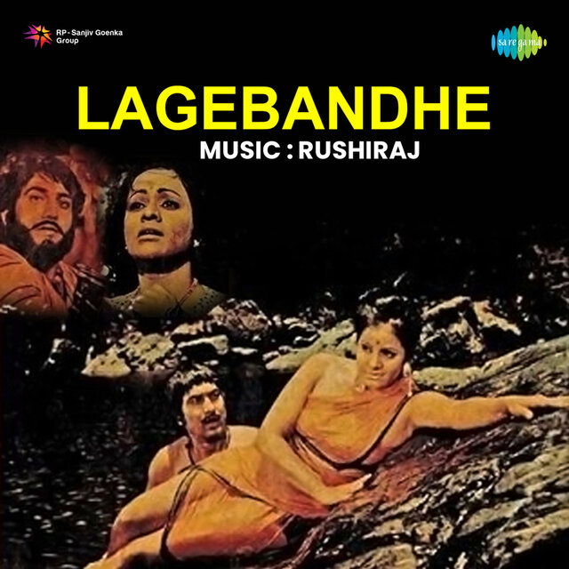 Lagebandhe (Original Motion Picture Soundtrack)
