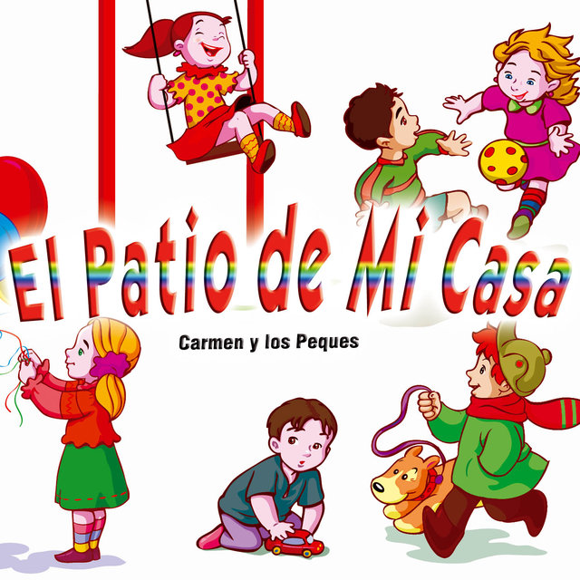 El Patio de Mi Casa - Single