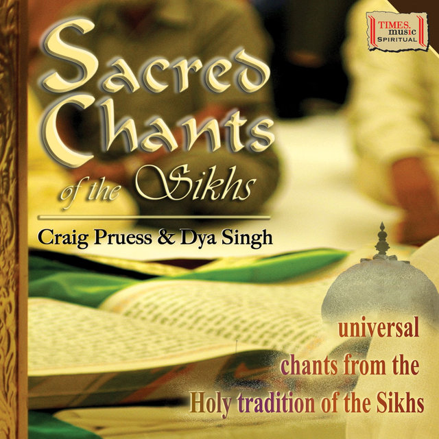 Sacred Chants of the Sikhs