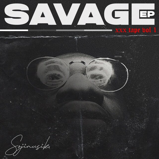 Xxxtape Vol. 1 (Savage)