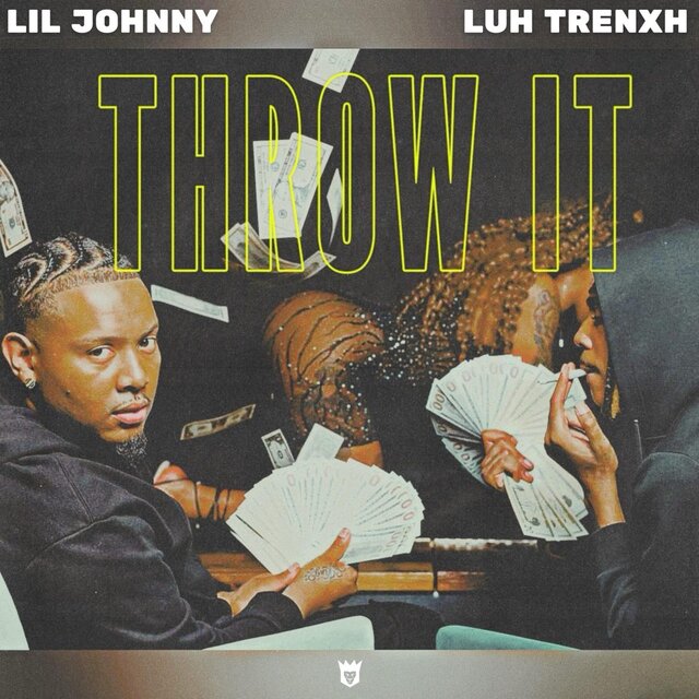 Throw It (feat. Luh Trenxh)