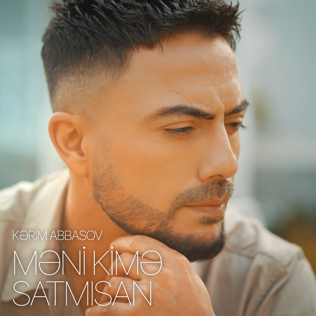 Məni Kimə Satmısan