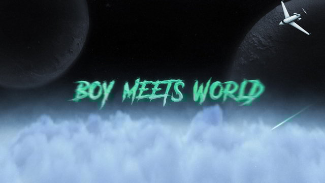 Boy Meets World (Official Lyric Video)
