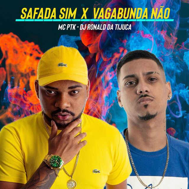 Safada Sim Vagabunda Não
