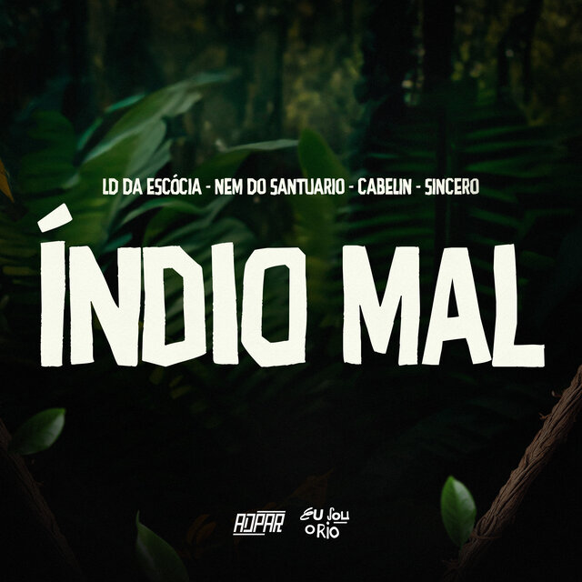 ÍNDIO MAL