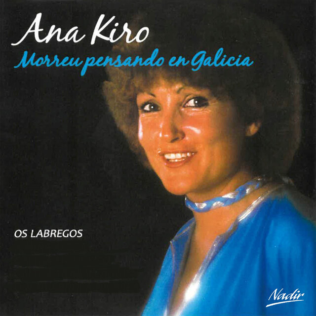 Morreu Pensando en Galicia (Remasterizado)