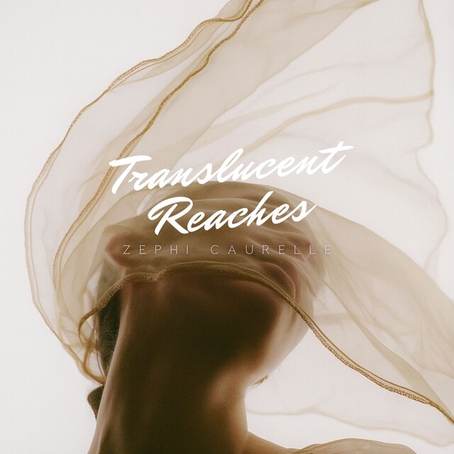 Translucent Reaches
