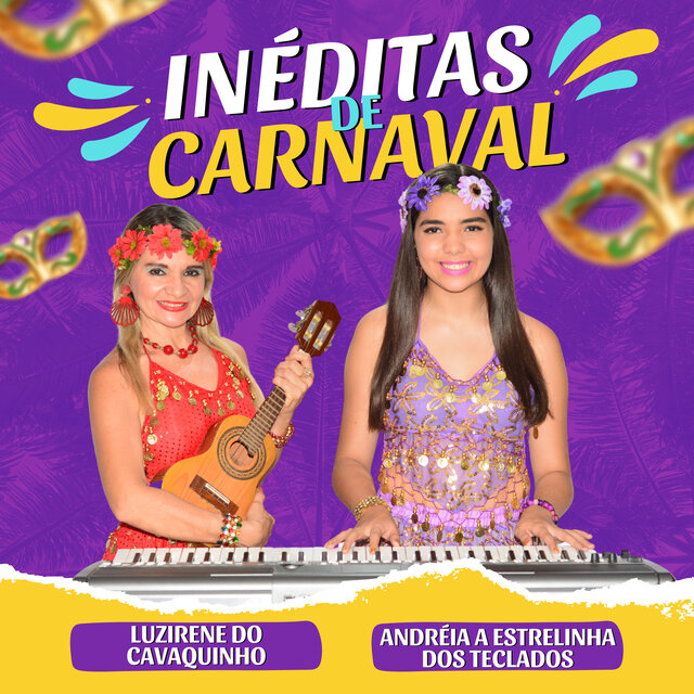 Inéditas De Carnaval