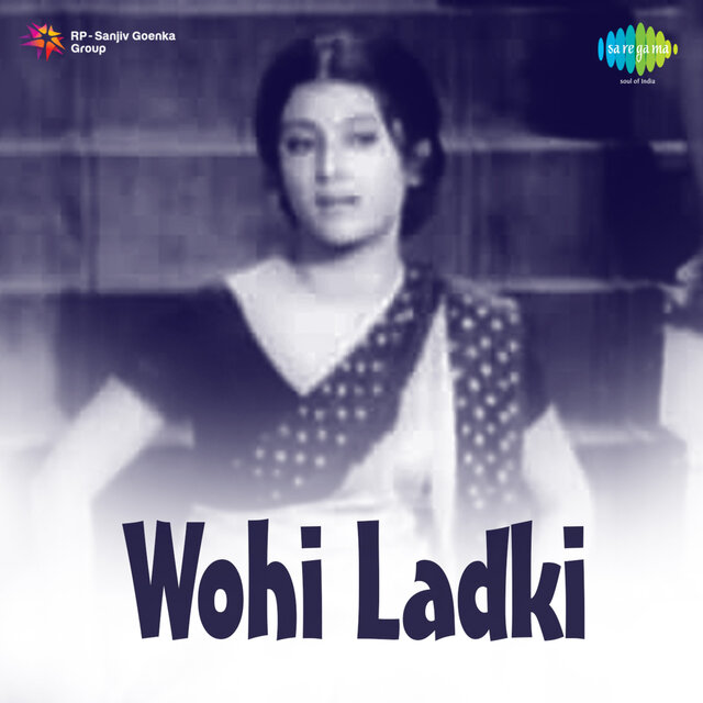 Wohi Ladki (Original Motion Picture Soundtrack)