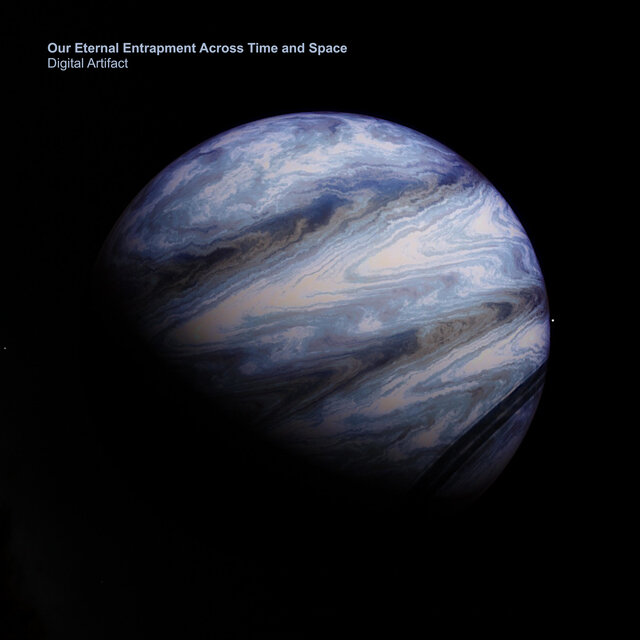 Our Eternal Entrapment Across Time and Space