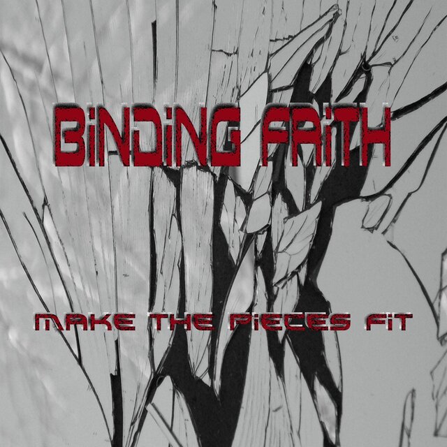 Binding Faith (Make the Pieces Fit)