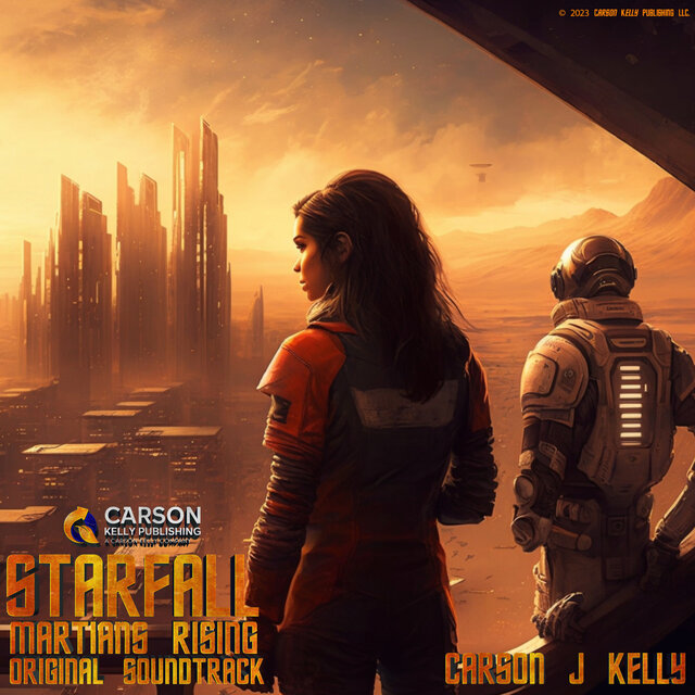 STARFALL: MARTIANS RISING (Original Soundtrack)