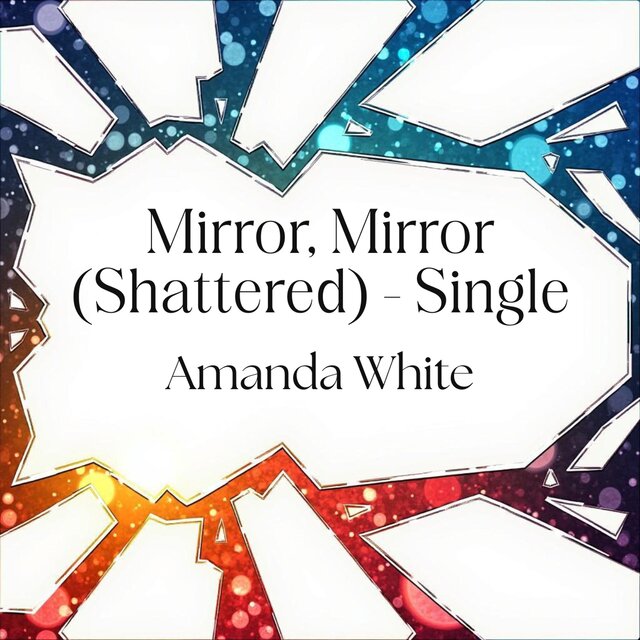 Mirror, Mirror (Shattered)