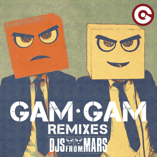 Gam Gam Remixes