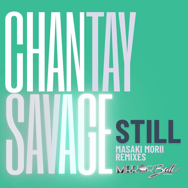 Still (Masaki Morii Remixes)