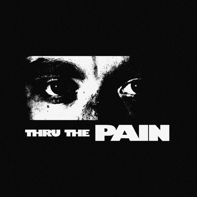 thru the pain