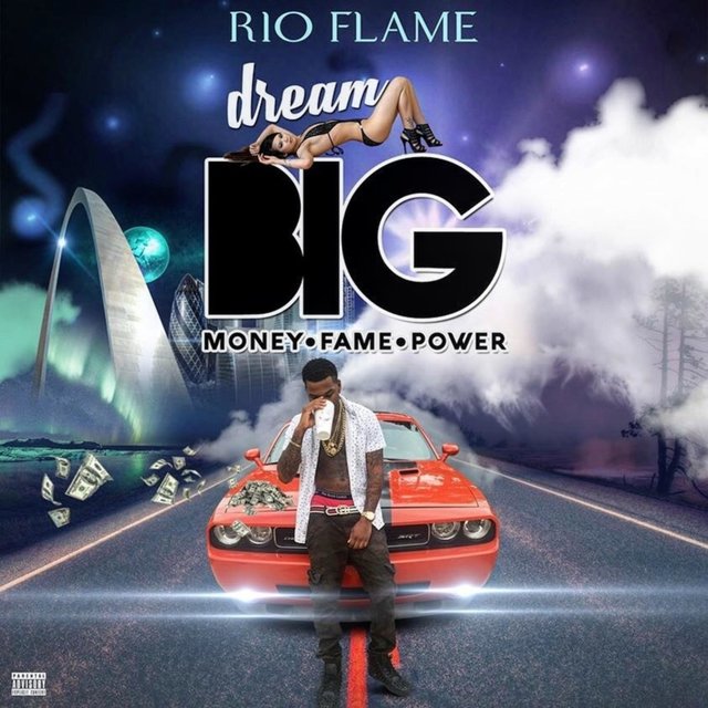 Dream Big (Money.Fame.Power)