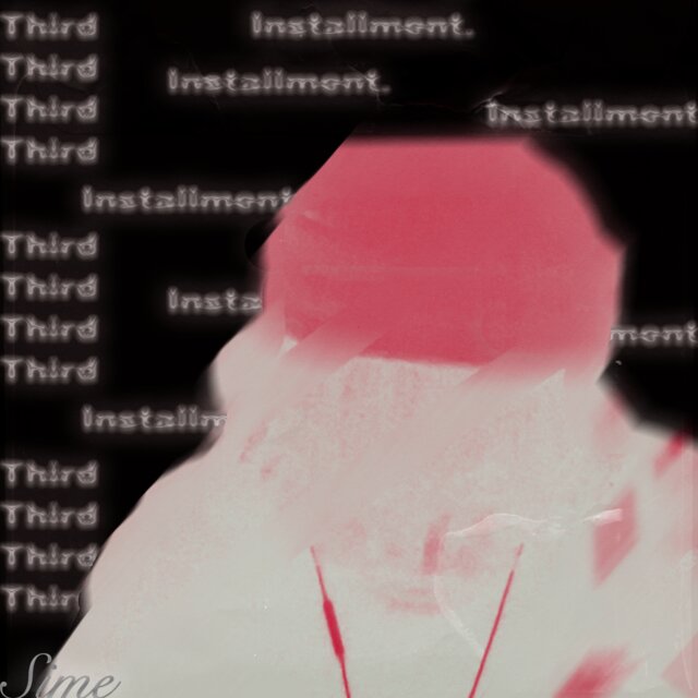 3rd Installment