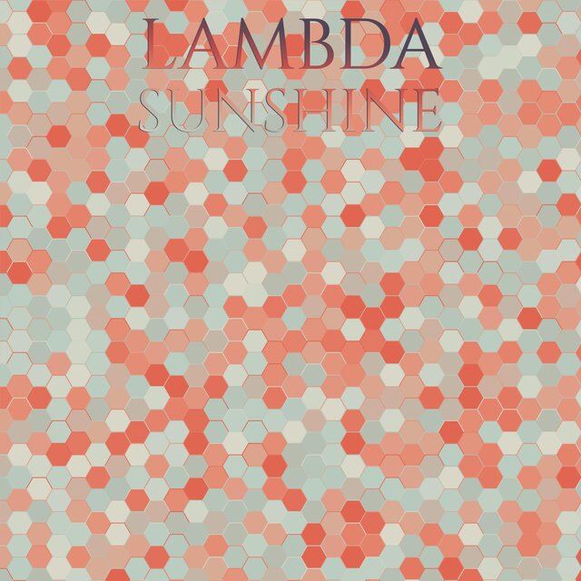 Lambda Sunshine