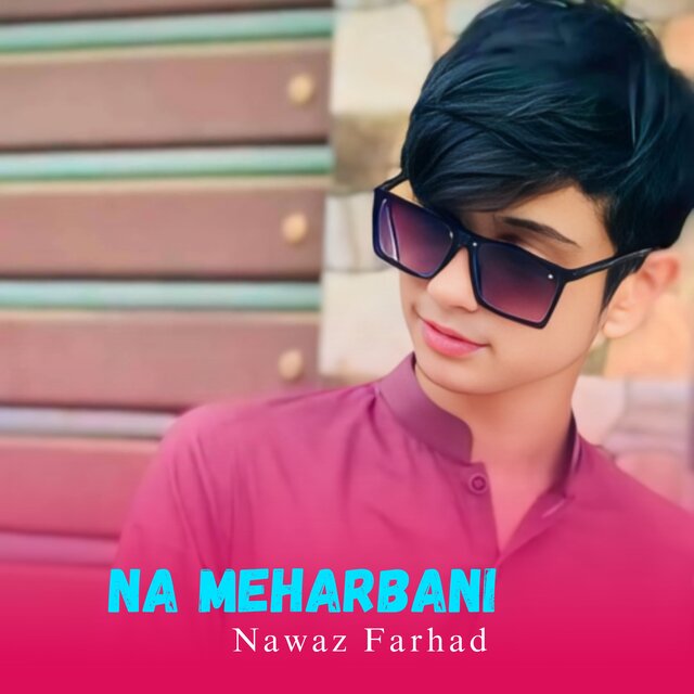 Na MeharBani