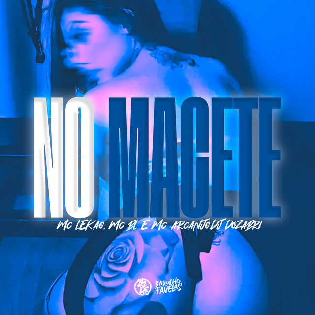 No Macete