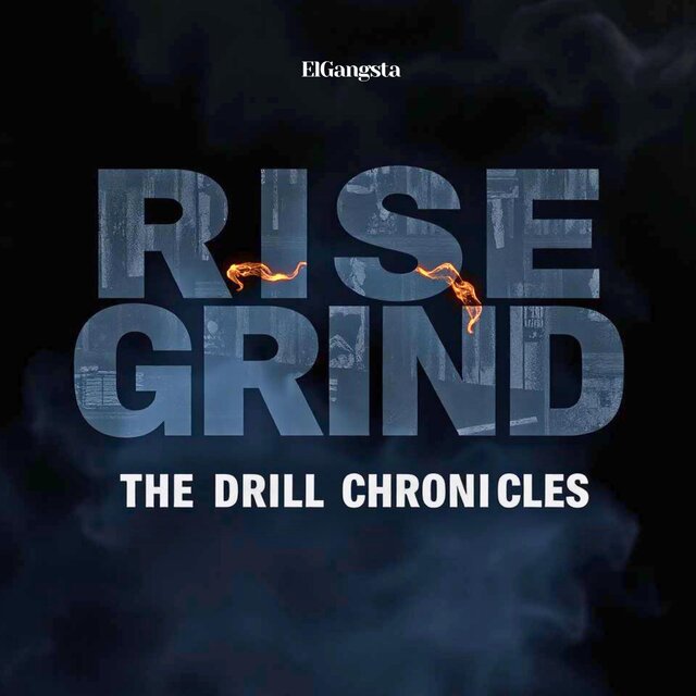 Rise & Grind (The Drill Chronicles)