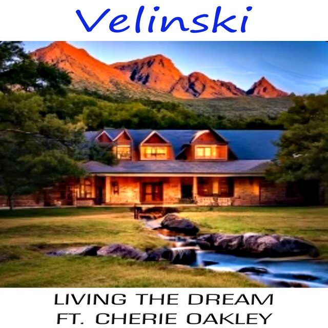 Living The Dream (feat. Cherie Oakley)