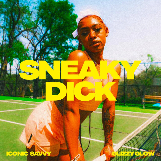 SNEAKY DICK