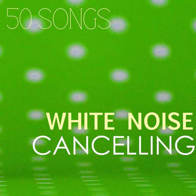 White Noise Cancelling - Stop Headache, Beautiful Natural Sounds to Keep Calm and Relieve Stress