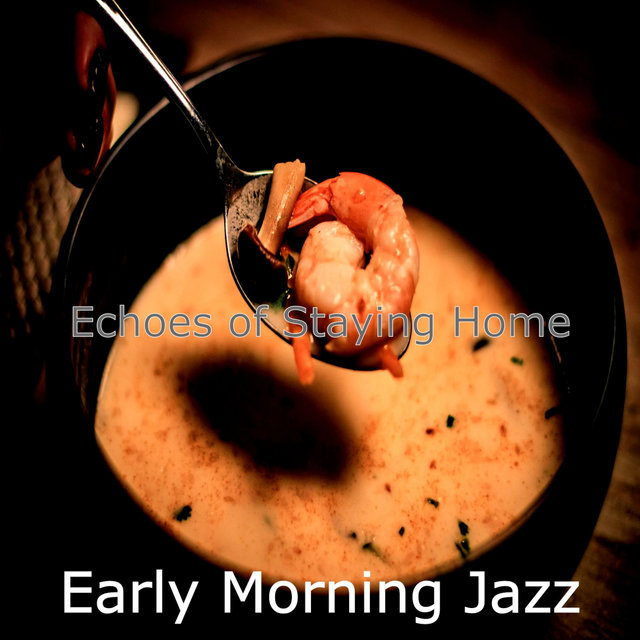 Echoes of Staying Home