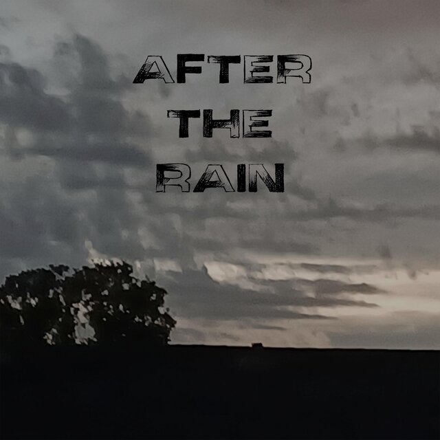 After the Rain