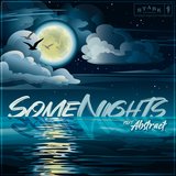 Some Nights (feat. Abstract)