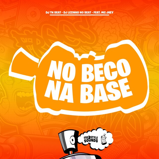 No Beco Na Base