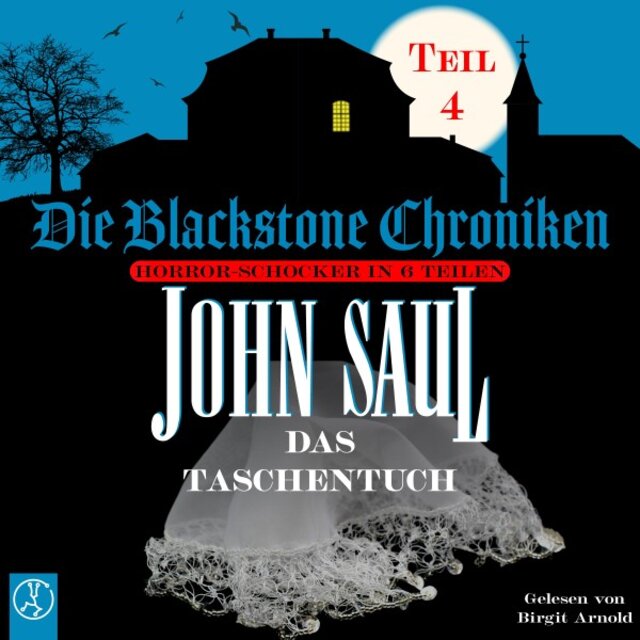 Das Taschentuch (Horror-Schocker in 6 Teilen)