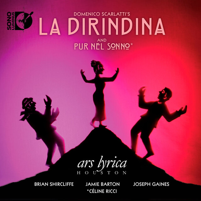 Scarlatti: La dirindina - Pur Nel Sonno