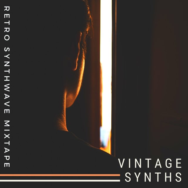 Vintage Synths - Retro Synthwave Mixtape