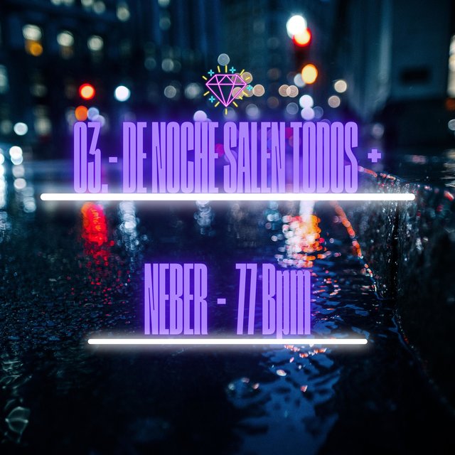 De Noche Salen Todos (feat. Neber)