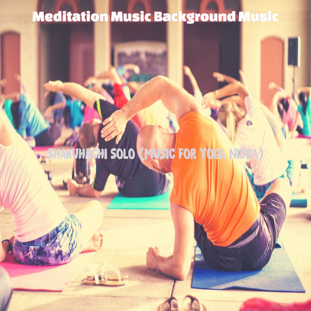 Shakuhachi Solo (Music for Yoga Nidra)