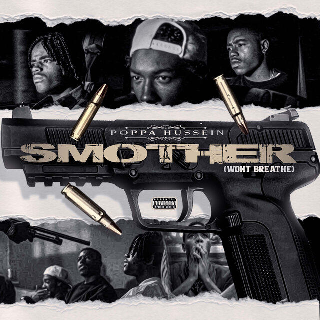 Smothere (Won't Breathe)