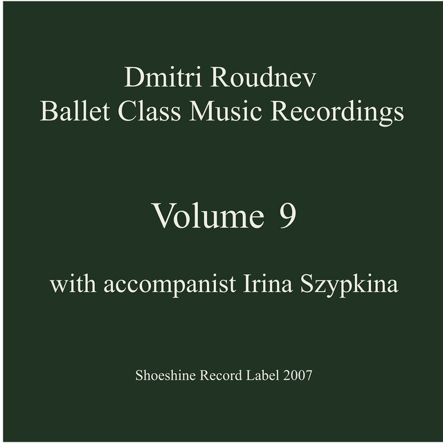 Ballet Class Music Recordings Vol. 9
