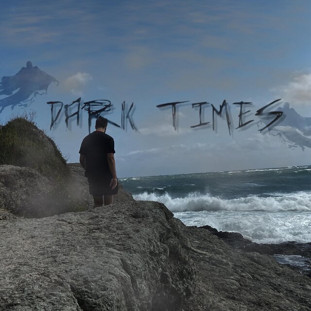 Dark Times