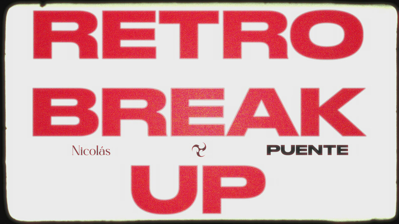 RETRO BREAK UP