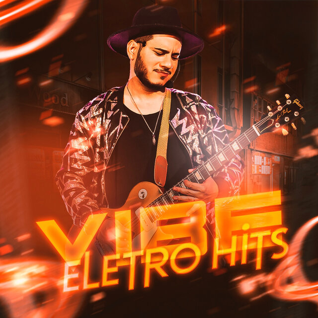 Vibe Eletro Hits