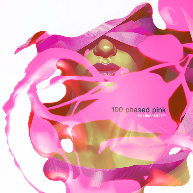 100 Phased Pink