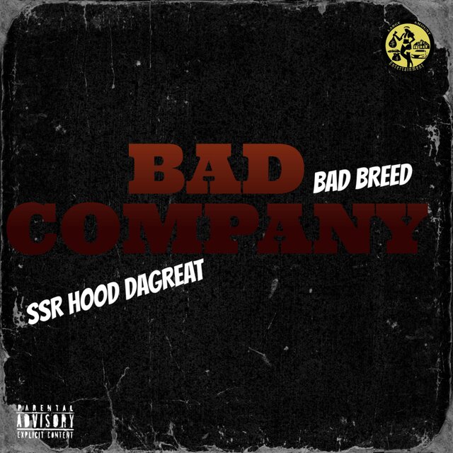 Bad Company (feat. Bad Breed)