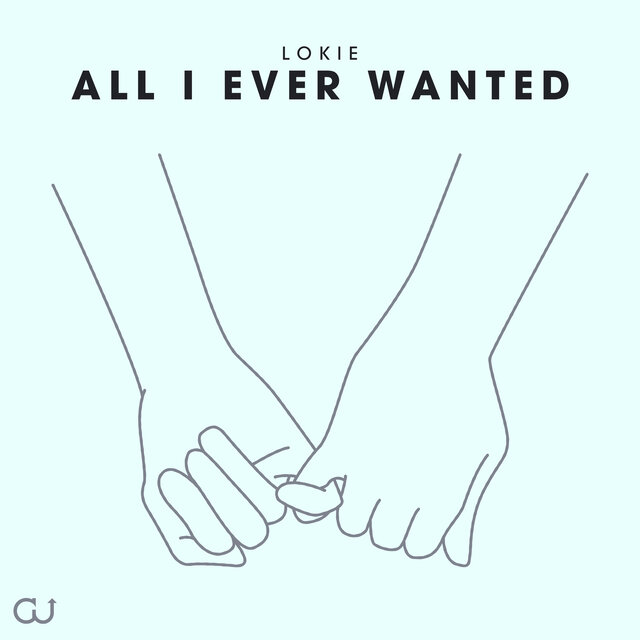 All I Ever Wanted