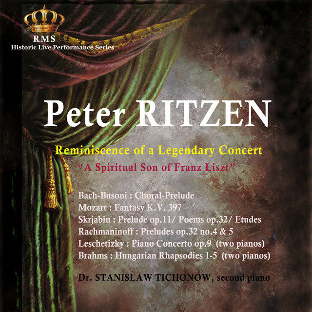 Peter Ritzen: Reminiscence of a Legendary Concert