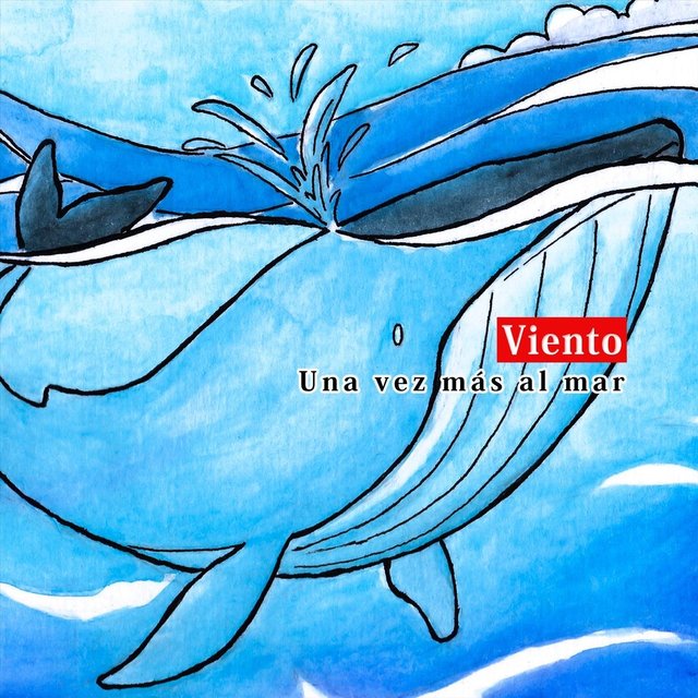 Una Vez Más al Mar
