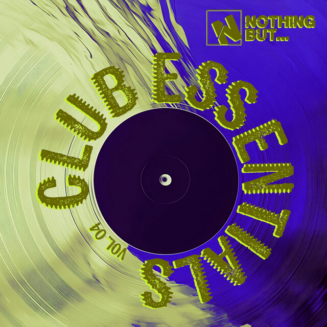Nothing But... Club Essentials, Vol. 04
