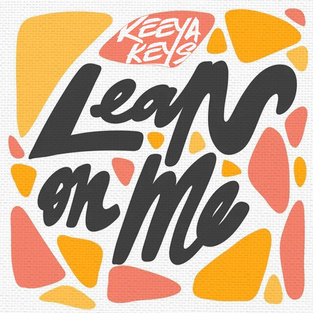 Lean On Me